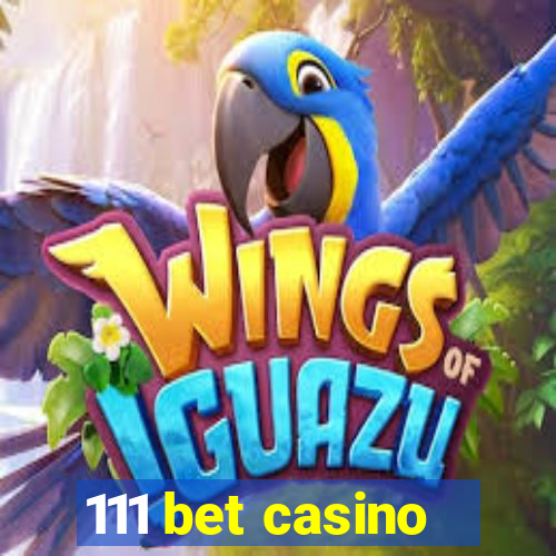 111 bet casino